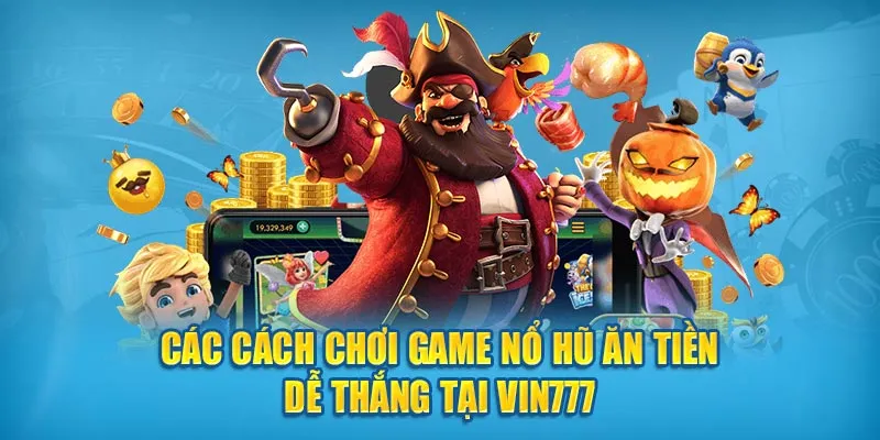 Bí kíp từ chuyên gia giúp bạn quay slot chuẩn xác hơn