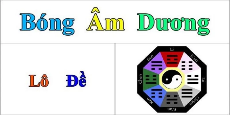 Cách đánh lô khung cực chuẩn dựa vào bóng âm dương